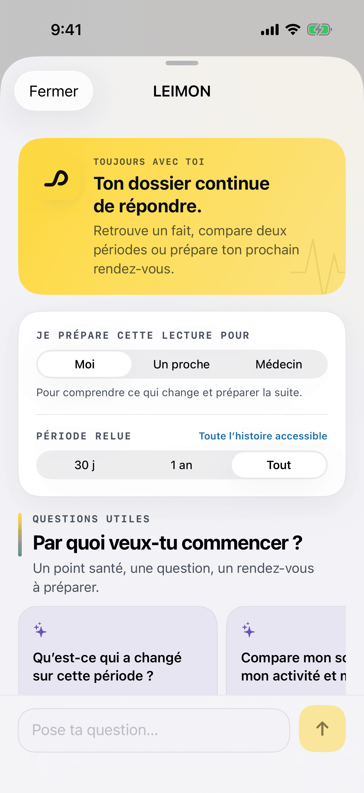L’assistant LEIMON : poser une question sur tout l’historique, pour soi, un proche ou un médecin.
